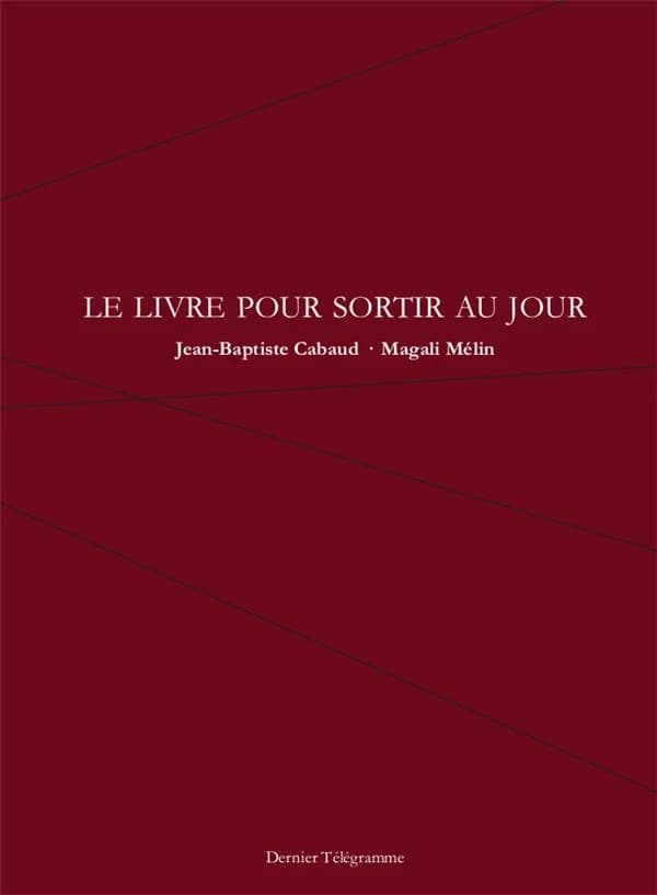 Le livre pour sortir au jour