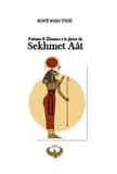 Poèmes & hymnes à la gloire de Sekhmet Aât