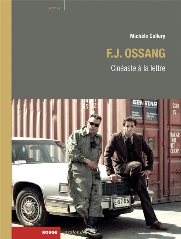 F. J. Ossang : cinéaste à la lettre