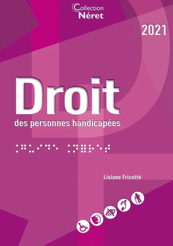 Droit des personnes handicapées ([Éd.] 2021) Lisiane Fricotté