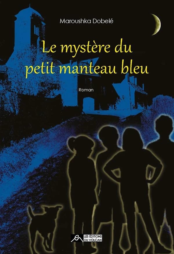 Le mystère du petit manteau bleu : roman