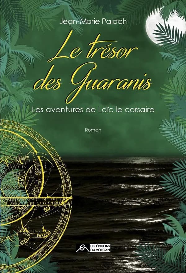 Le trésor des Guaranis : roman