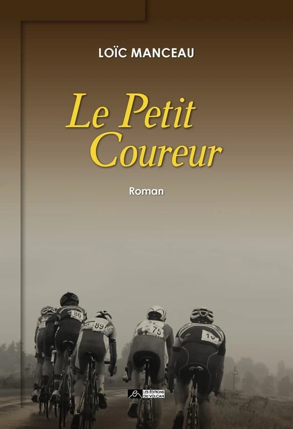 Le petit coureur : roman