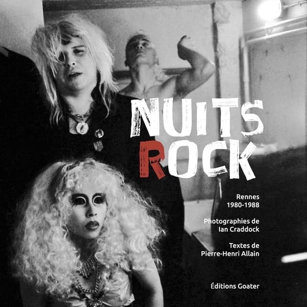Nuits rock : Rennes, 1980-1988