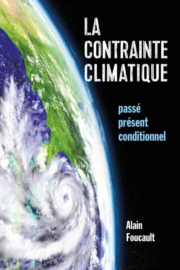 La contrainte climatique : passé présent conditionnel