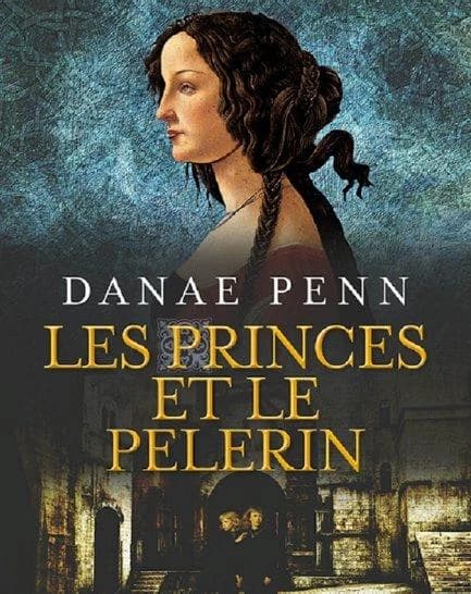 Les princes et le pèlerin