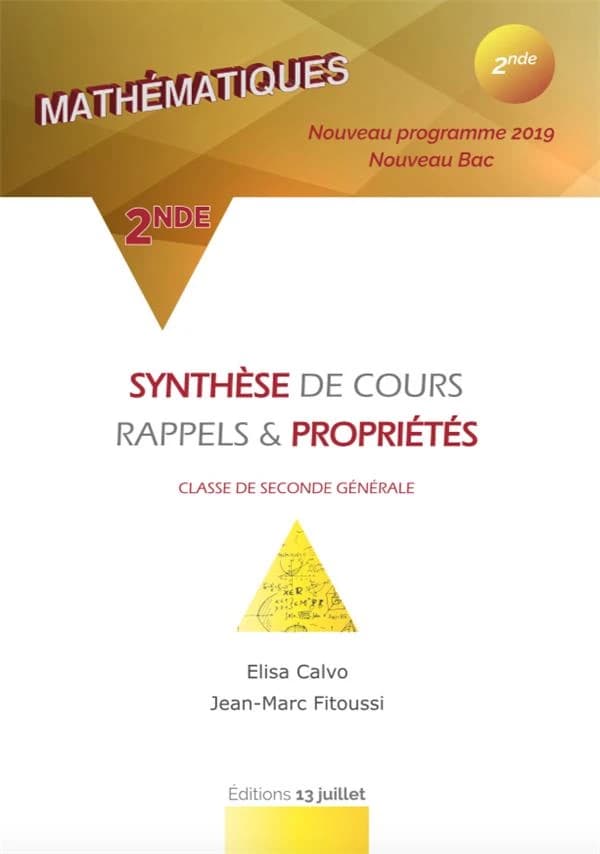 Mathématiques 2de : Synthèse de cours, rappels & propriétés