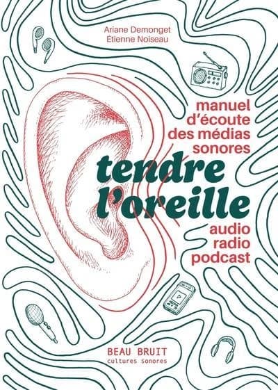 Tendre l'oreille