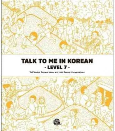 Talk to me in korean level. 7 (bilingue coreen