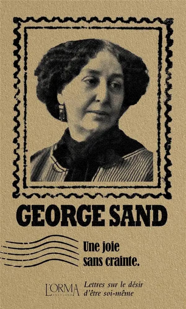 Une joie sans crainte : lettres sur le désir d'être soi-même
