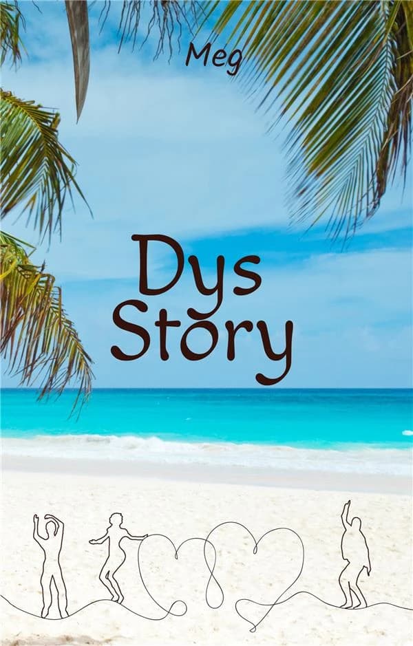 Dys Story : Version Dys