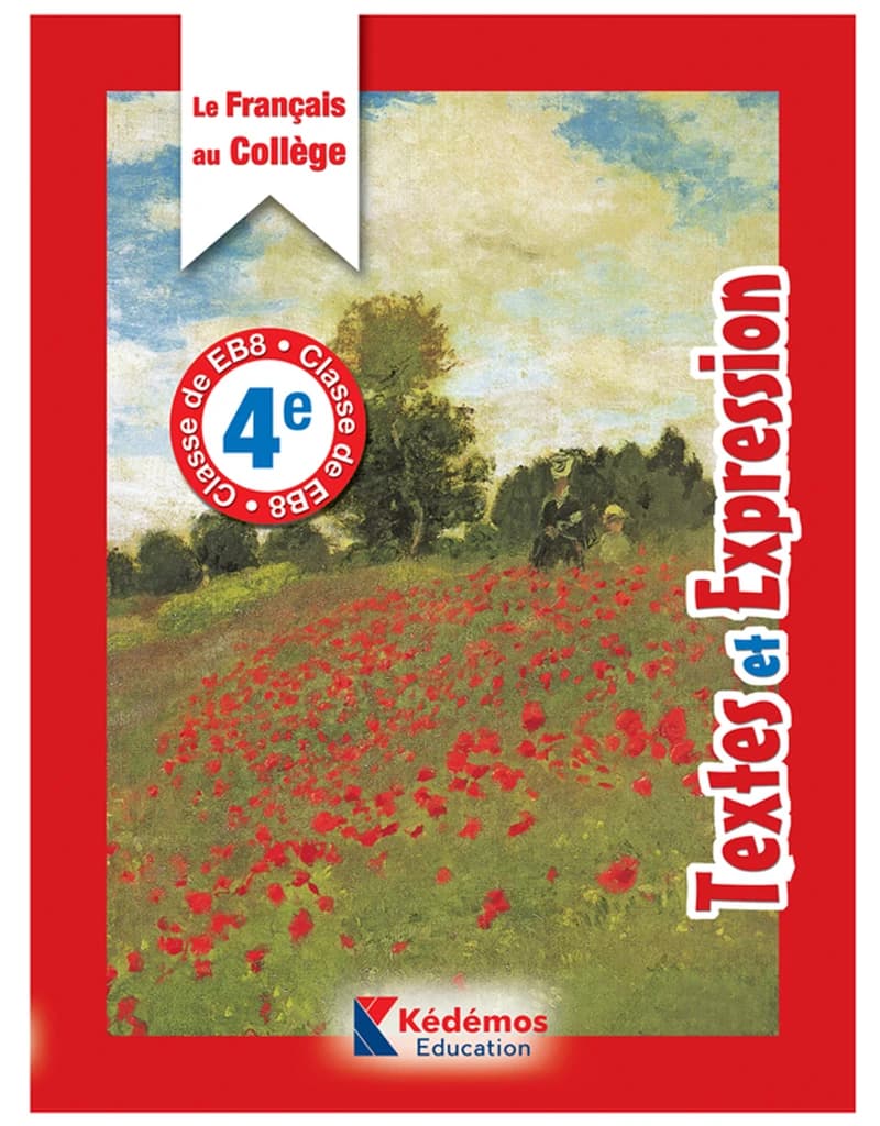 Le Français au collège - EB8-4e Textes et Expressions
