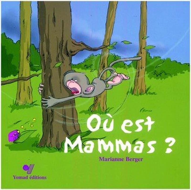 Où est mamma ?