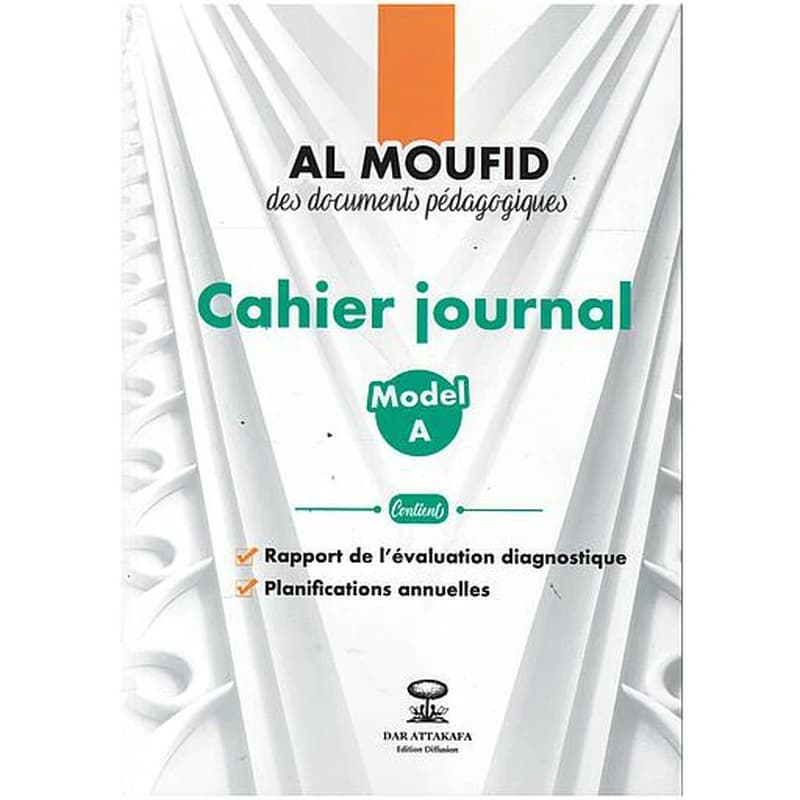 AL MOUFID DES DOCUMENTS PEDAGOGIQUES Cahier journal (Model A)