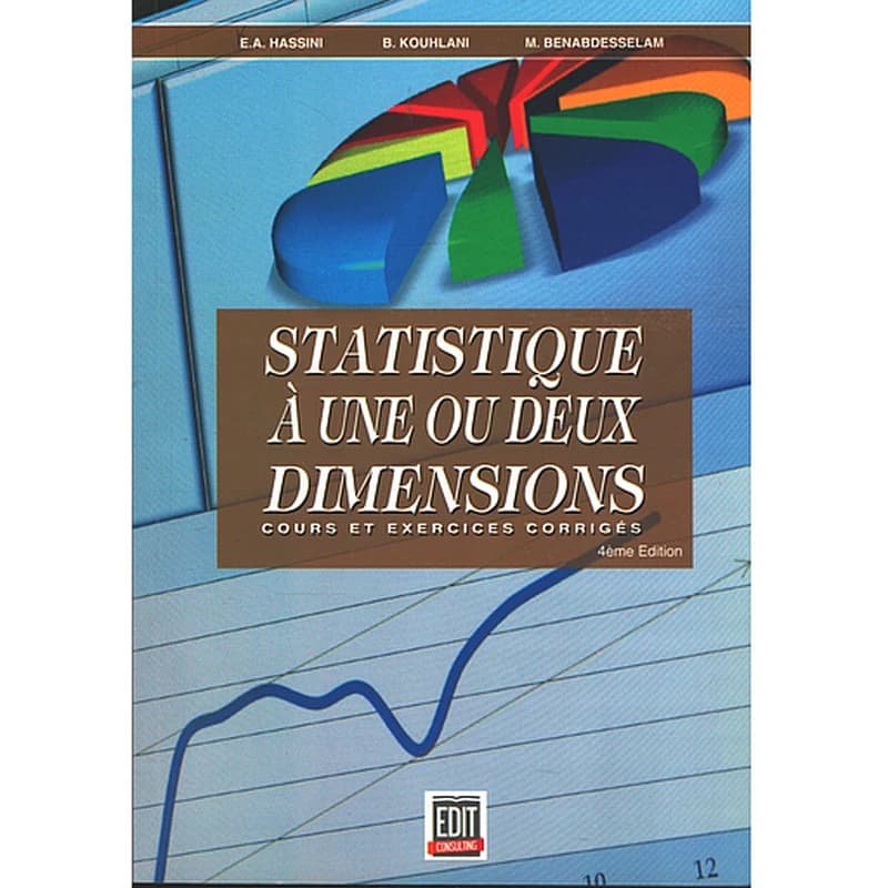 STATISTIQUE A UNE OU DEUX DIMENSIONS