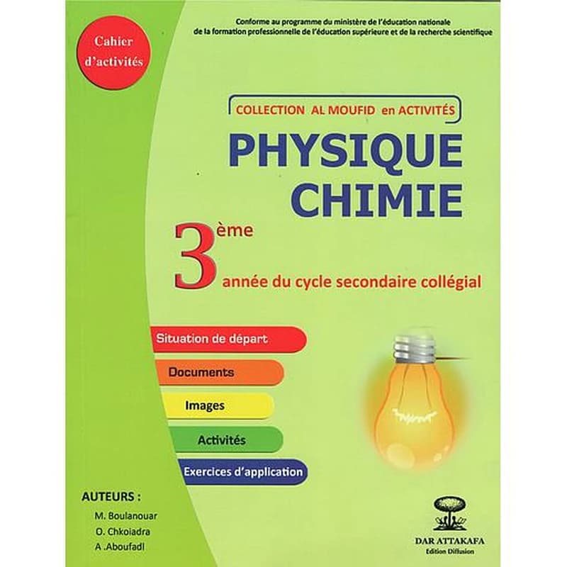Al Moufid en activités physique chimie cahier d'activités 3 AC