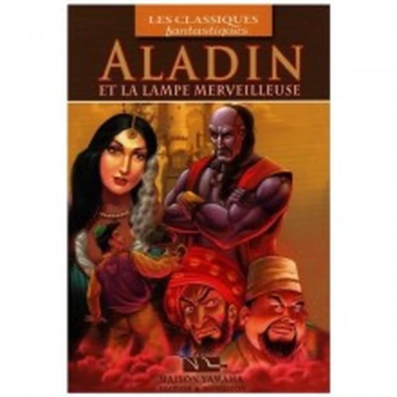 Collection Les classiques fantastiques : Aladin et la lampe merveilleuse