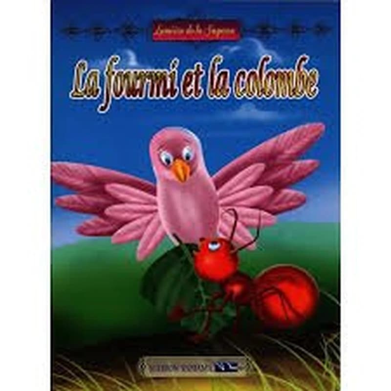 Collection Lumière de la Sagesse : La fourmi et la colombe