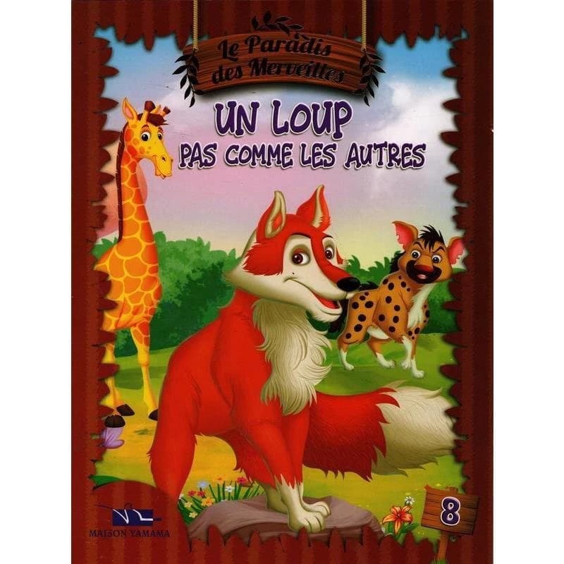 Kalila & Dimna (Français)  - Le Paradis des Merveilles 8 : Un Loup pas comme les autres