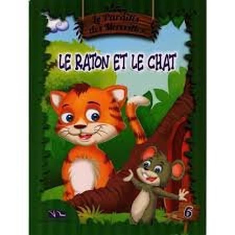 Kalila & Dimna (Français)  - Le Paradis des Merveilles 6 : Le Raton et Le Chat