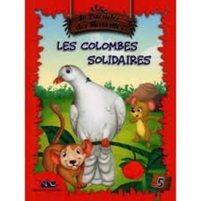 Kalila & Dimna (Français)  - Le Paradis des Merveilles 5 : Les Colombes solidaires
