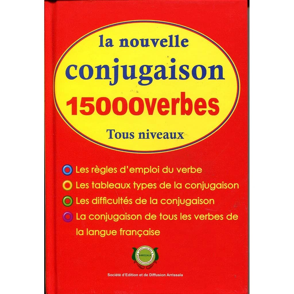La nouvelle conjugaison 15000 verbes  tous niveaux