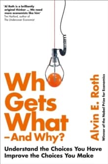 Who Gets What - and Why