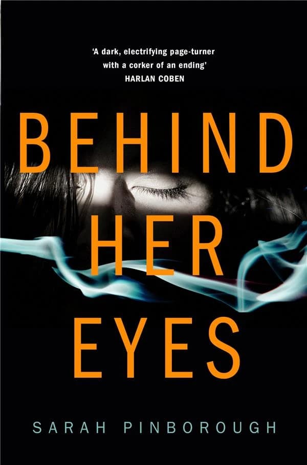 BEHIND HER EYES