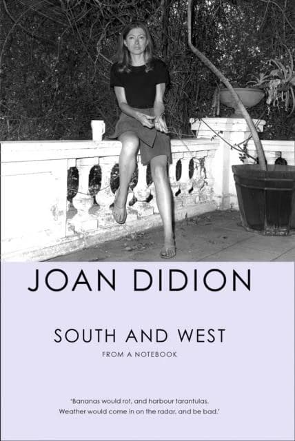South and West : From a Notebook