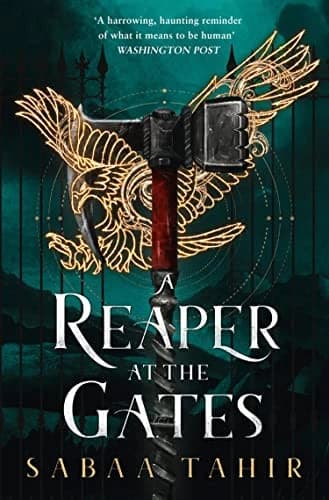 An Ember in the Ashes Tome 3 A Reaper at the Gates