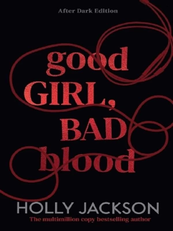Good Girl, Bad Blood : After Dark