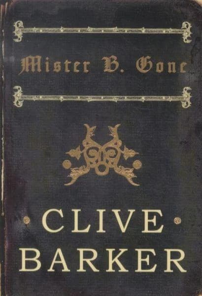 Mister B. Gone
