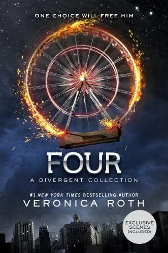 Four : A Divergent Collection (Divergent Series Story)