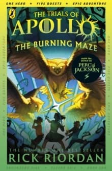 Burning Maze (The Trials of Apollo Book 3)
