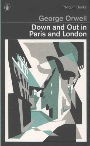 Down and out in Paris and London.