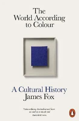 World According to Colour : A Cultural History
