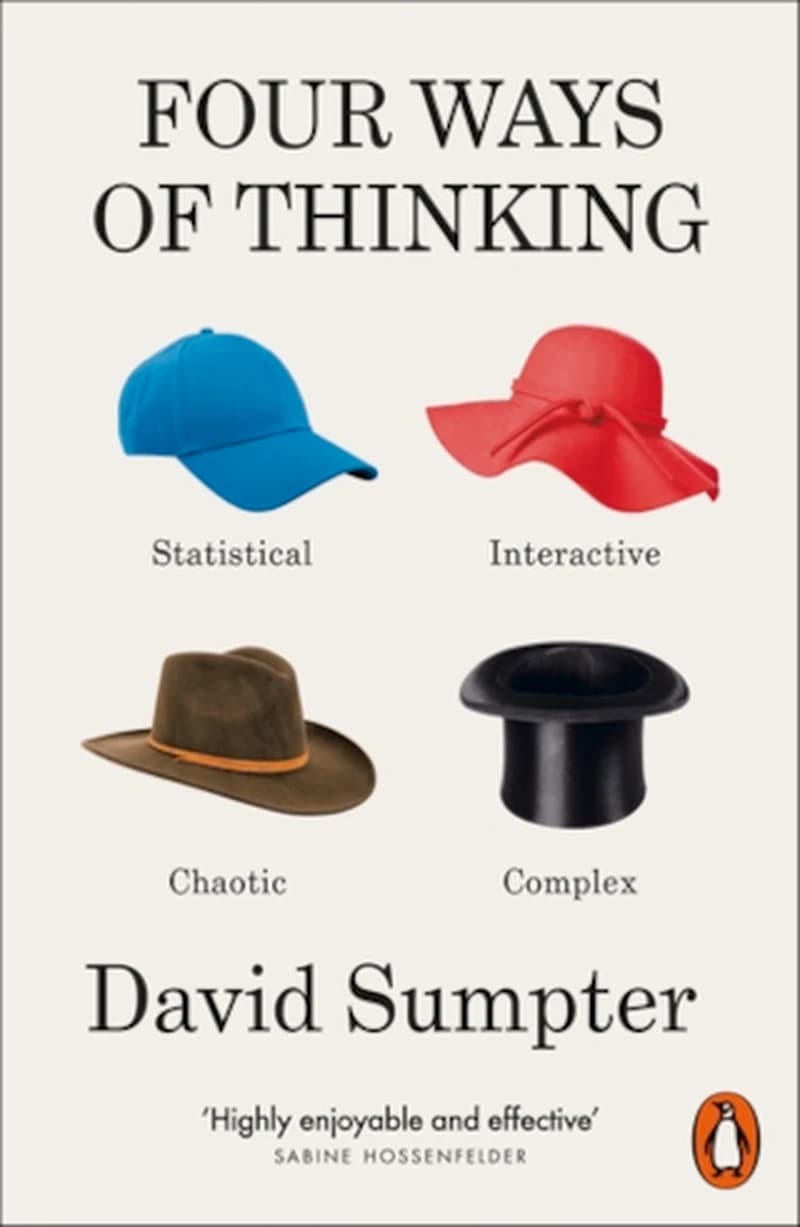 Four Ways of Thinking Statistical, Interactive, Chaotic and Complex