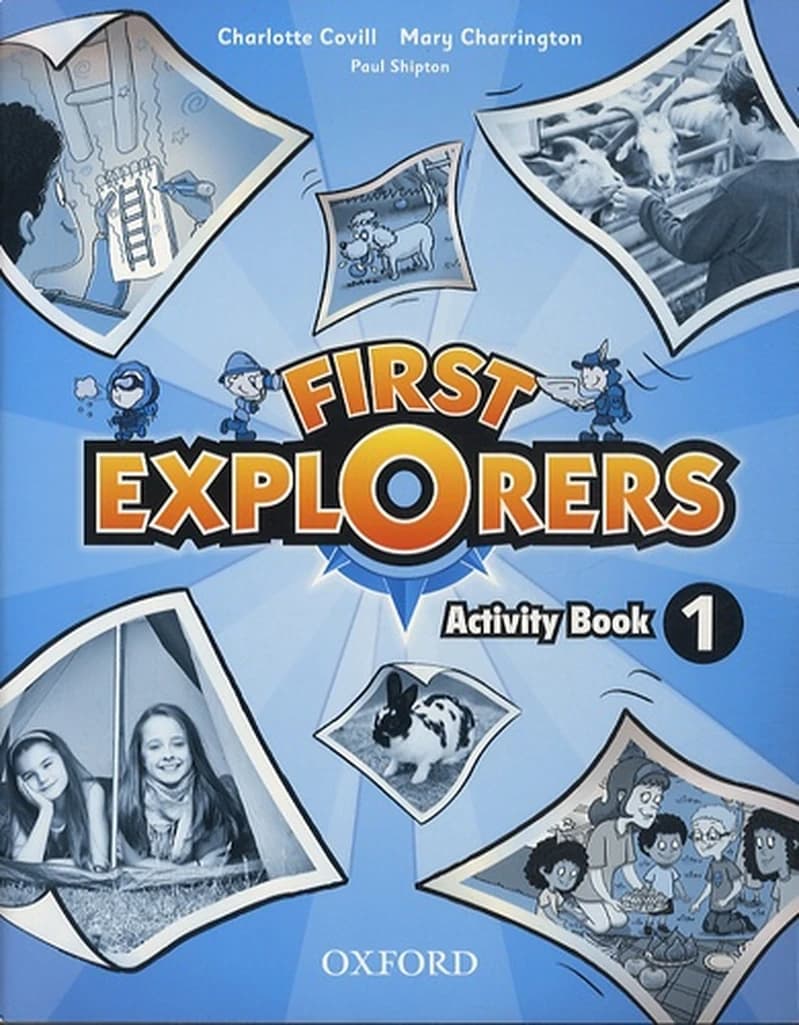 FIRST EXPLORERS 1 - ACTIVITY BOOK