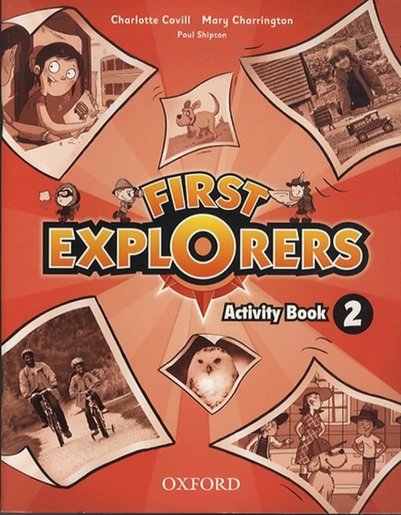 FIRST EXPLORERS 2 - ACTIVITY BOOK