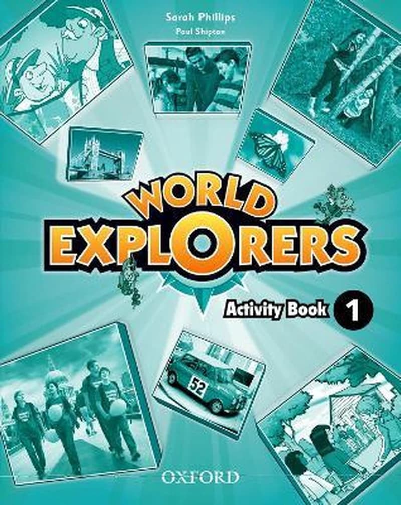WORLD EXPLORERS 1 - ACTIVITY BOOK