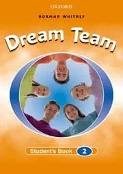 Dream team 2: student's book