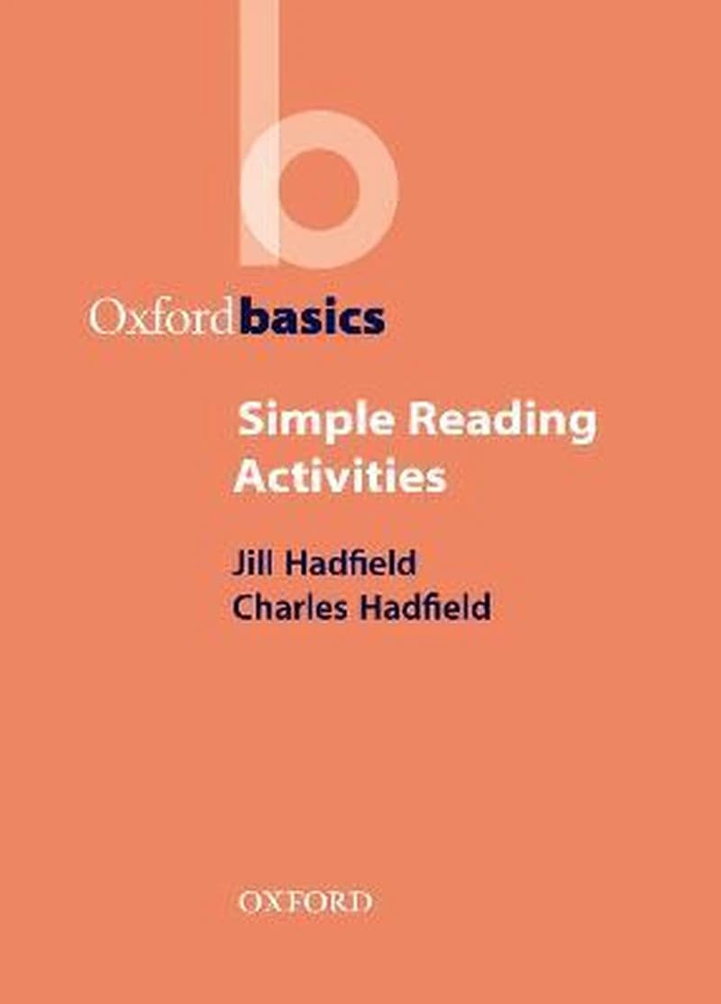 OXFORD BASICS: SIMPLE READING ACTIVITIES