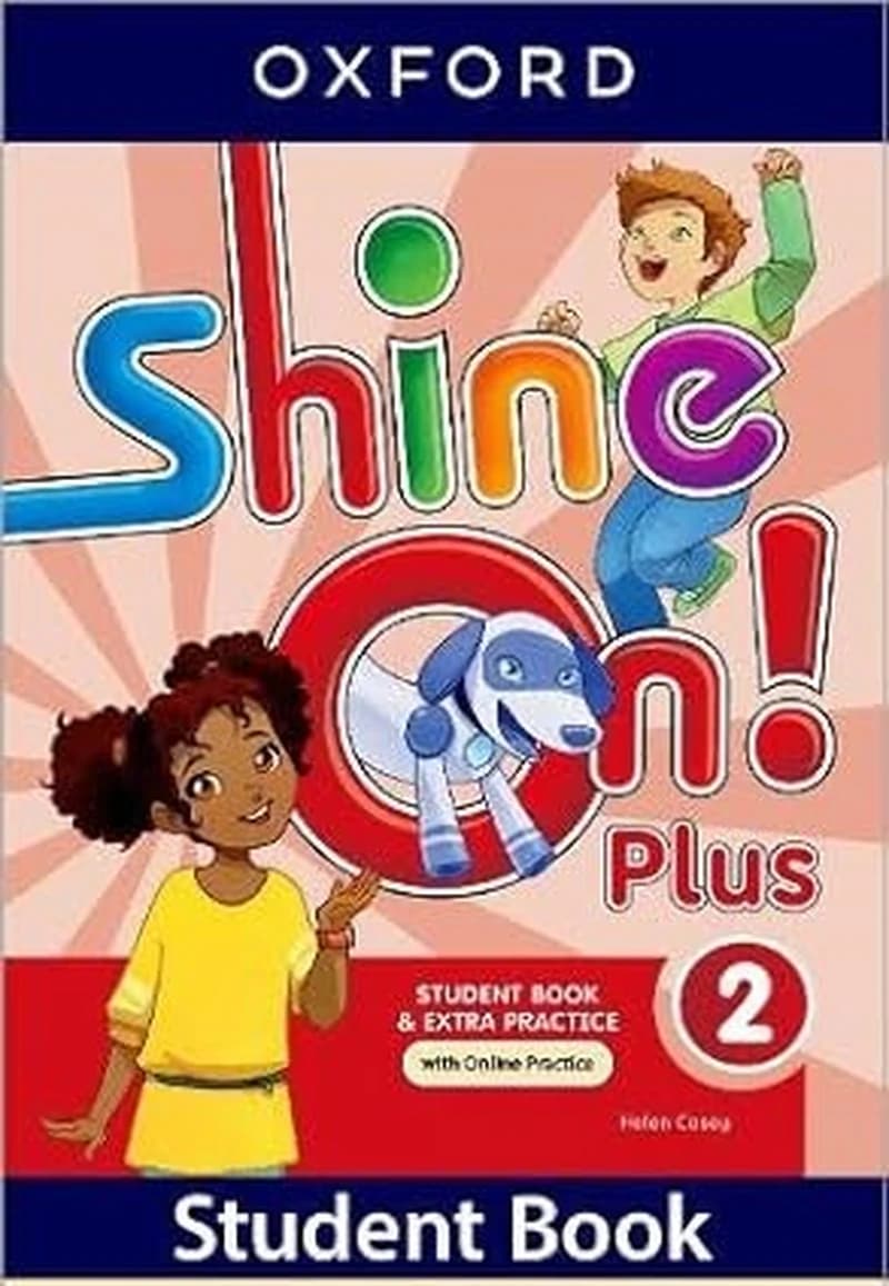 Shine On! Plus Level 2 Student Book + Workbook