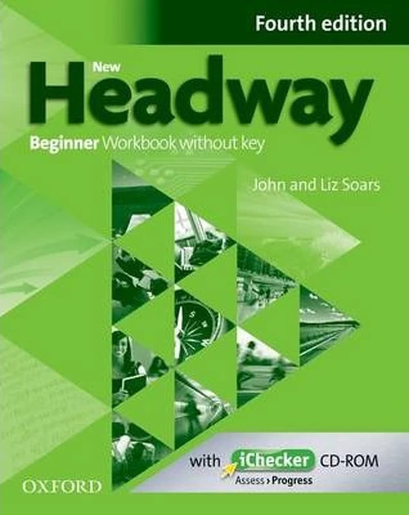 NEW HEADWAY   WORKBOOK WITHOUT KEY BEGINNER  4TH ED