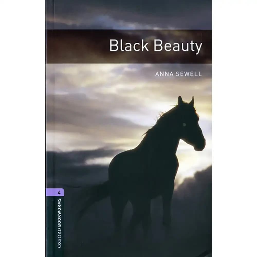 BLACK BEAUTY OXFORD BOOKWORMS LIBRARY LEVEL 4