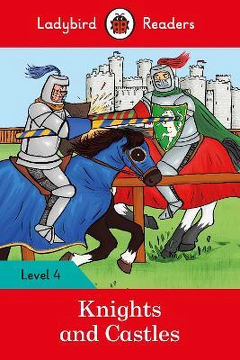 Knights and Castles - Ladybird Readers Level 4