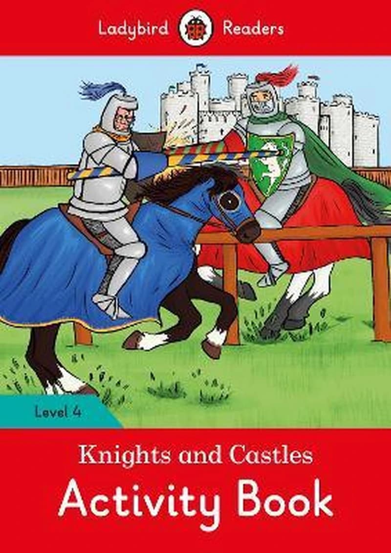 Ladybird Readers : Knights &amp; Castles Level 4 Abk