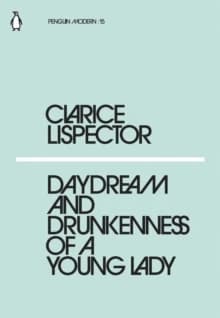 DAYDREAM AND DRUNKENNESS OF A YOUNG LADY.