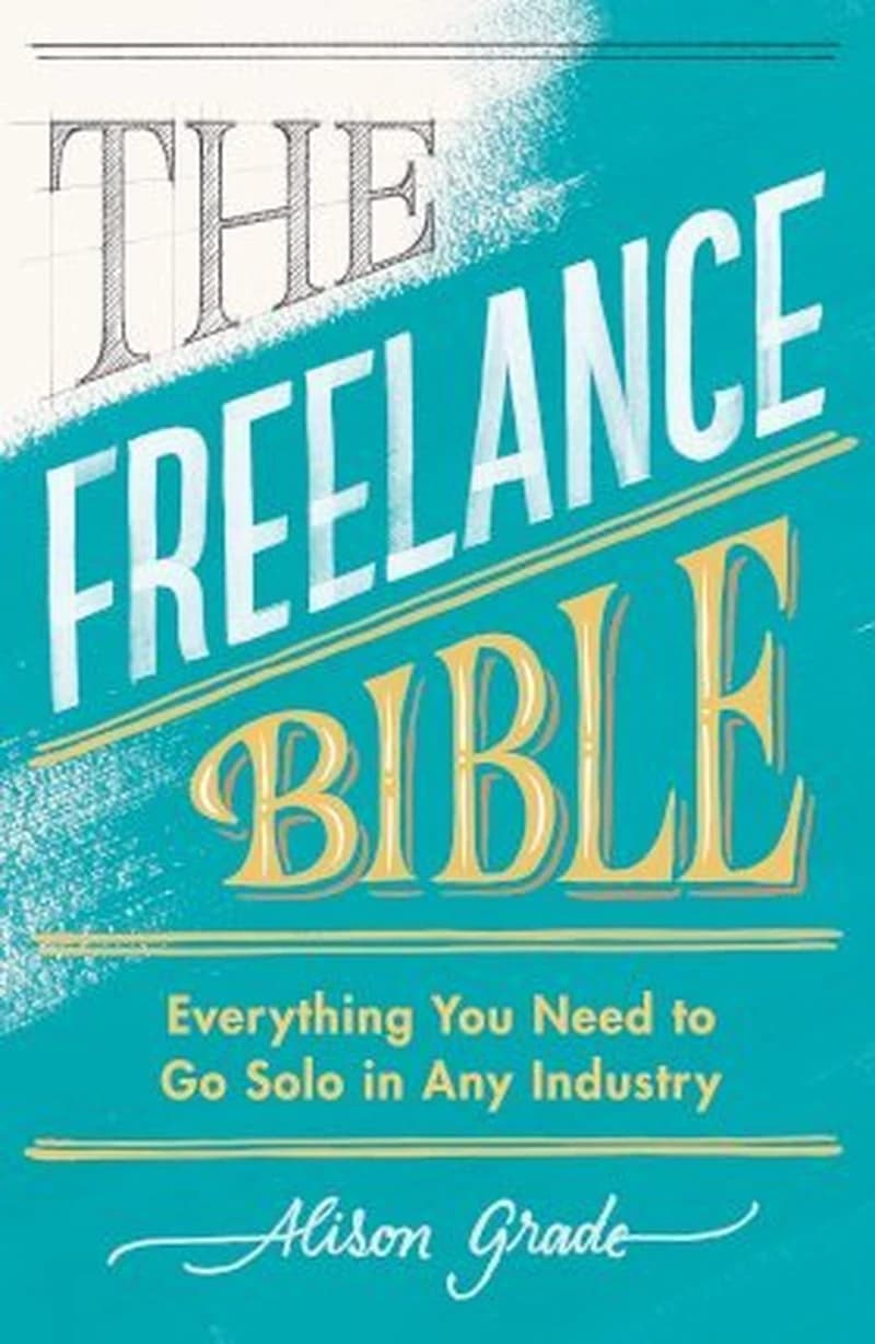THE FREELANCE BIBLE