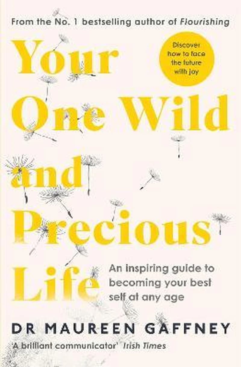 YOUR ONE WILD AND PRECIOUS LIFE
